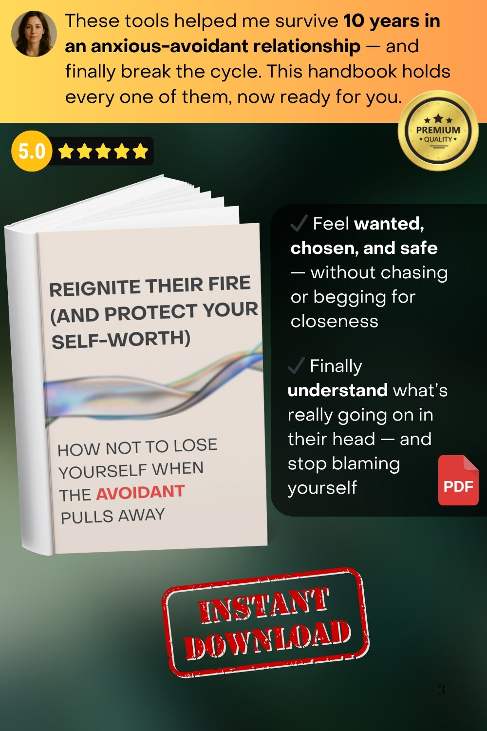 REIGNITE THEIR FIRE (AND PROTECT YOUR SELF-WORTH): How Not to Lose Yourself When the Avoidant Pulls Away